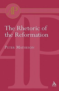 portada rhetoric of the reformation (en Inglés)