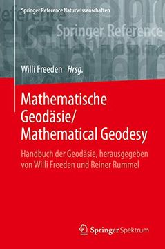 portada Mathematische Geodäsie/Mathematical Geodesy: Handbuch Der Geodäsie, Herausgegeben Von Willi Freeden Und Reiner Rummel (en Alemán)