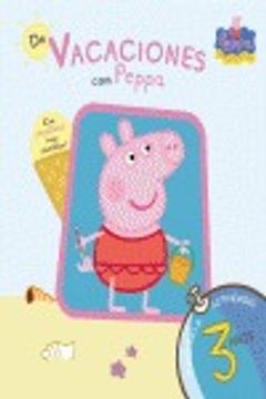 portada De Vacaciones Con Peppa Pig. 3 Años