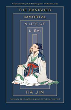 portada The Banished Immortal: A Life of li bai (li po) (en Inglés)