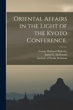 portada Oriental Affairs in the Light of the Kyoto Conference. (in English)