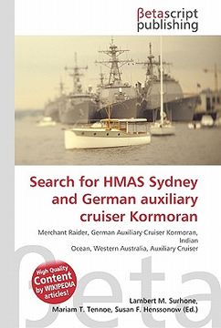 portada search for hmas sydney and german auxiliary cruiser kormoran