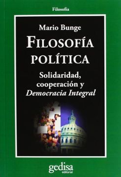 portada Filosofía Política: Solidaridad, Cooperación y Democracia Integral (in Spanish)
