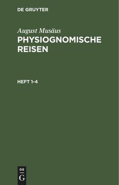 portada August Musäus: Physiognomische Reisen. Heft 1-4 (in German)