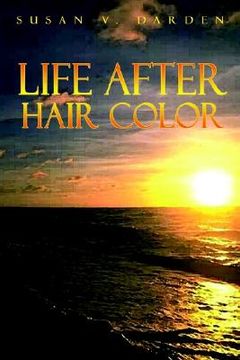 portada life after hair color (en Inglés)
