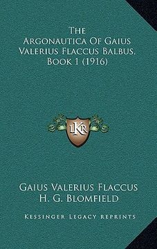portada the argonautica of gaius valerius flaccus balbus, book 1 (1916) (in English)