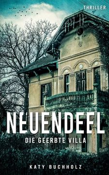 portada Neuendeel: Die geerbte Villa (en Alemán)