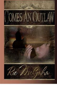 portada comes an outlaw (in English)