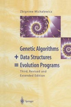 portada genetic algorithms + data structures = evolution programs (en Inglés)