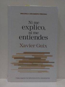 portada Ni me Explico, ni me Entiendes (in Spanish)