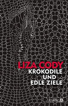 portada Krokodile und Edle Ziele (Ariadne) (en Alemán)