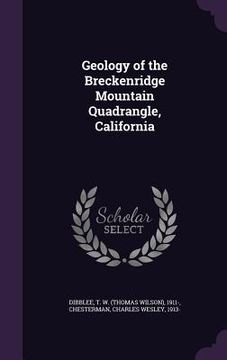 portada Geology of the Breckenridge Mountain Quadrangle, California (en Inglés)