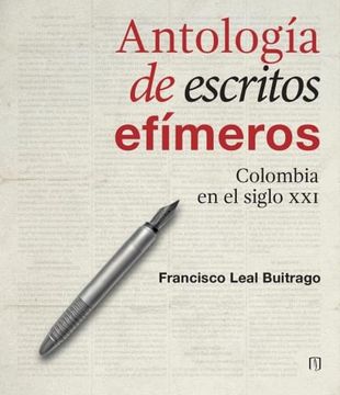 portada Antología de textos efímeros. Colombia en el siglo XXI