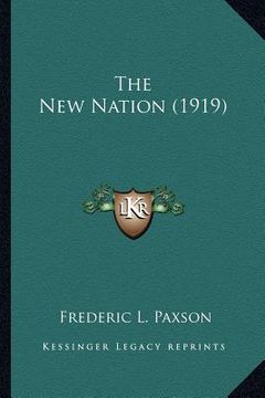 portada the new nation (1919) the new nation (1919) (en Inglés)