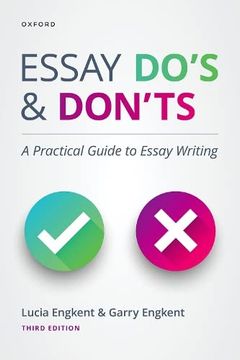 portada Essay Do'S and Don'Ts: A Practical Guide to Essay Writing 