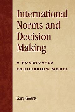 portada international norms and decisionmaking: a punctuated equilibrium model (in English)