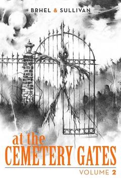 portada At the Cemetery Gates: Volume 2 (en Inglés)
