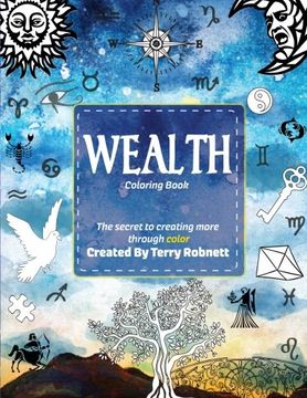 portada Wealth Coloring Book: The Secret To Creating More Through Color (in English)