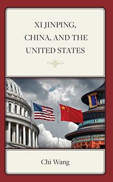 portada Xi Jinping, China, and the United States (en Inglés)