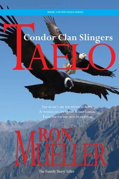 portada Taelo: The Condor Clan Slingers (en Inglés)