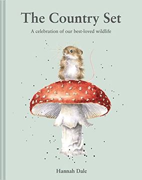 portada The Country Set: A Celebration of our Best-Loved Wildlife (en Inglés)