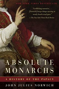 portada Absolute Monarchs: A History of the Papacy (en Inglés)
