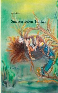 portada Sinisen Tulen Tuhkaa: Eliittisotilaat Osa 2. (in Finnish)