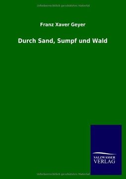 portada Durch Sand, Sumpf Und Wald (German Edition)