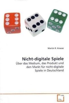 portada Nicht-digitale Spiele: Über das Medium, das Produkt und den Markt für nicht-digitale Spiele in Deutschland