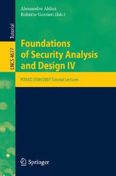 portada foundations of security analysis and design iv: fosad 2006/2007 turtorial lectures (en Inglés)