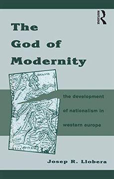 portada The god of Modernity: The Development of Nationalism in Western Europe (en Inglés)