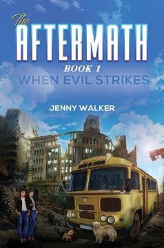 portada The Aftermath: Book 1- When Evil Strikes (in English)