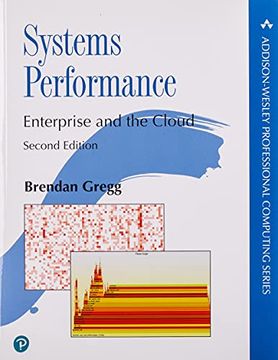 portada Systems Performance: Enterprise and the Cloud (Addison-Wesley Professional Computing Series) (en Inglés)