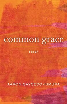 portada Common Grace: Poems (en Inglés)