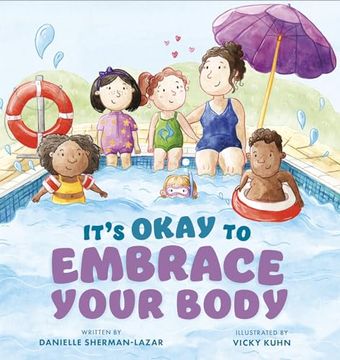portada It's Okay to Embrace Your Body (en Inglés)