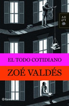portada El todo cotidiano (Autores Españoles e Iberoamericanos) (in Spanish)