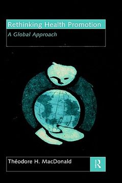 portada rethinking health promotion: a global approach (en Inglés)