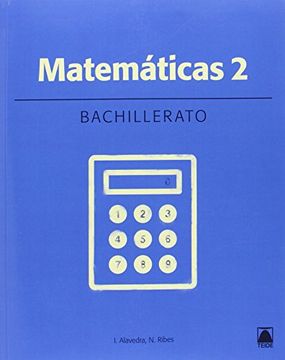 Libro Matemáticas 2. Bachillerato. Tecnológico - Ed. 2016 ...