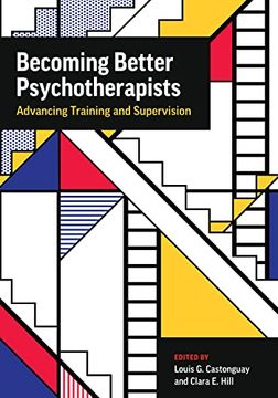 portada Becoming Better Psychotherapists - Advancing Training and Supervision 