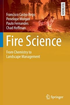 portada Fire Science: From Chemistry to Landscape Management (en Inglés)