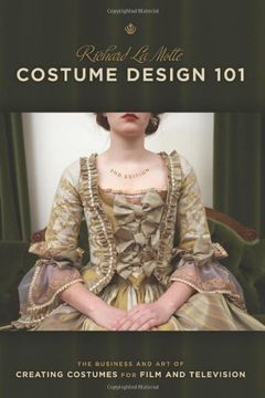 portada Costume Design 101: The Business and art of Creating Costumes for Film and Television (Costume Design 101: The Business & art of Creating) (in English)
