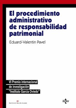 portada El Procedimiento Administrativo de Responsabilidad Patrimonial: Vi Premio Internacional de Investigación "Instituto García Oviedo"