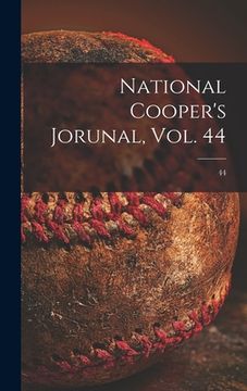 portada National Cooper's Jorunal, Vol. 44; 44 (en Inglés)