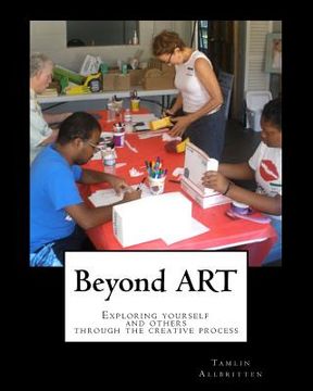 portada Beyond ART: Exploring yourself and others through the creative process (in English)