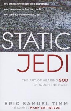 portada Static Jedi: The Art of Hearing God Through the Noise