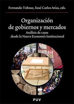 portada Organización de Gobiernos y Mercados (in Spanish)