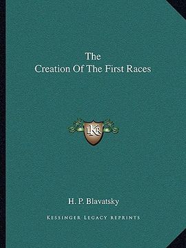 portada the creation of the first races (en Inglés)