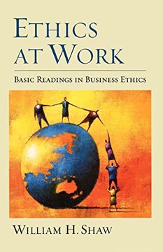 portada Ethics at Work: Basic Readings in Business Ethics (en Inglés)