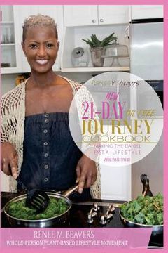 portada RMB WPPB 21-Day Journey Cookbook: Making the Daniel Fast a Lifestyle with Oil Free Cooking (en Inglés)