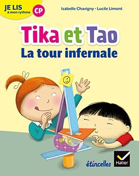 portada Etincelles - Lecture cp éd. 2018 - je lis à mon Rythme -Tika et tao - la Tour Infernale (Etincelles je lis à mon Rythme - Tika et Tao) 